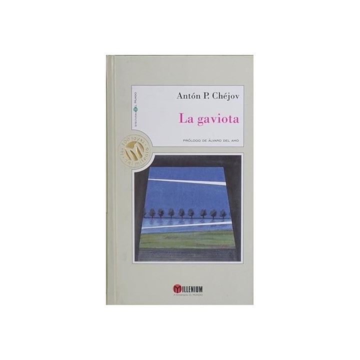 La Gaviota - Anton Pavlovich Chejov